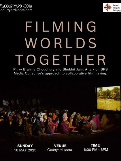 An alternative poster for the "Filming Worlds Together" talk, showing a community film screening in a rural setting, which reflects the collective's work.