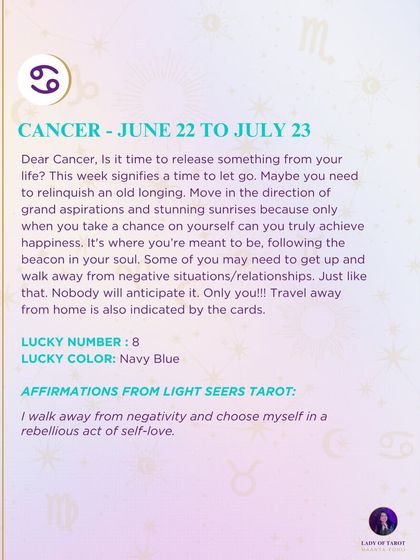 A weekly tarot prediction for Cancer about the significance of letting go. This reading encourages you to release old longings and walk away from negativity in a rebellious act of self-love.