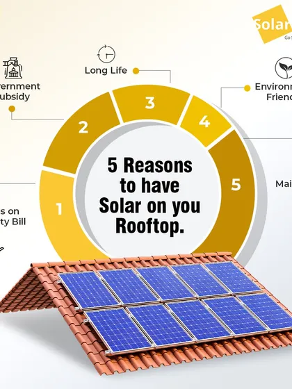 Here are 5 reasons to have solar on your rooftop: savings on electricity bills, government subsidies, long life, environmental benefits, and low maintenance.