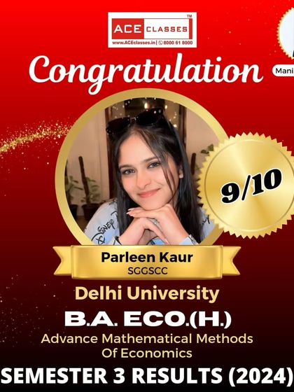 A big congratulations to Parleen Kaur from SGGSCC for her 9/10 score in the B.A. ECO (H.) Semester 3 exams. Another one of our students acing the Advance Mathematical Methods of Economics paper.