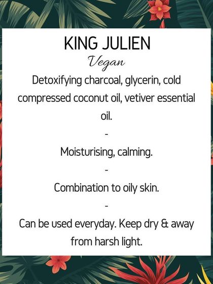 An info card for the "King Julien" vegan soap. With detoxifying charcoal and calming vetiver, it's a great daily soap for combination to oily skin.