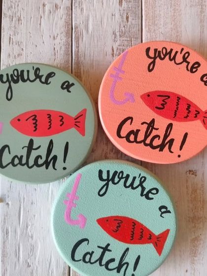 A playful "You're a catch!" magnet, perfect for the one who caught your heart. These come in a variety of fun, bright colors.