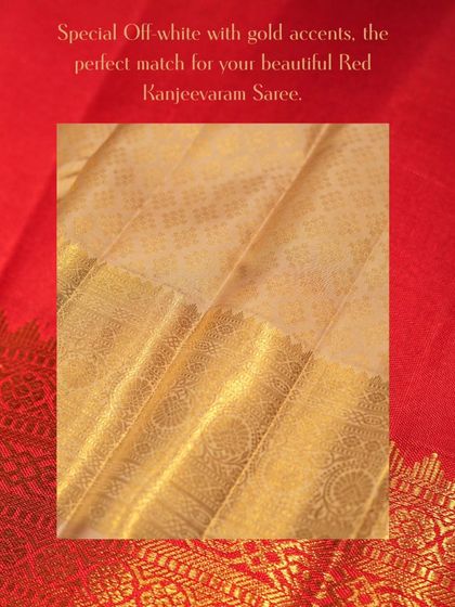We provide a special off-white blouse piece with gold accents to perfectly complement your red Kanjivaram saree, ensuring a complete and regal look.