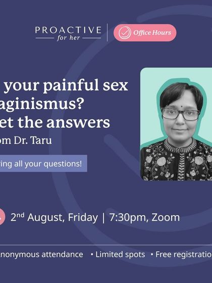 Is your painful sex Vaginismus? Get answers directly from Dr. Taru in our free, anonymous webinar. We also feature a guest who has healed through our program.