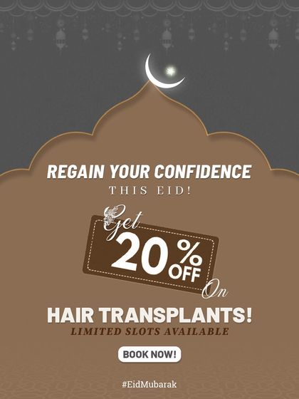 Regain your confidence this Eid. We are offering a special 20% discount on hair transplants. It is a great opportunity to give yourself the gift of a fuller, natural hairline.