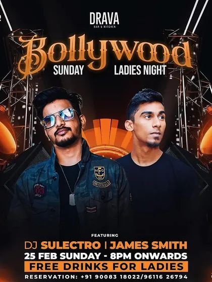 Another poster for the popular Bollywood Sunday Ladies Night at Drava Lounge, a night of great music and free drinks for the ladies.