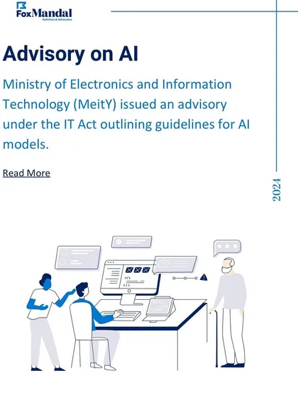 The Ministry of Electronics and Information Technology (MeitY) issued an important advisory under the IT Act, outlining guidelines for AI models. We help clients navigate these new compliance requirements.