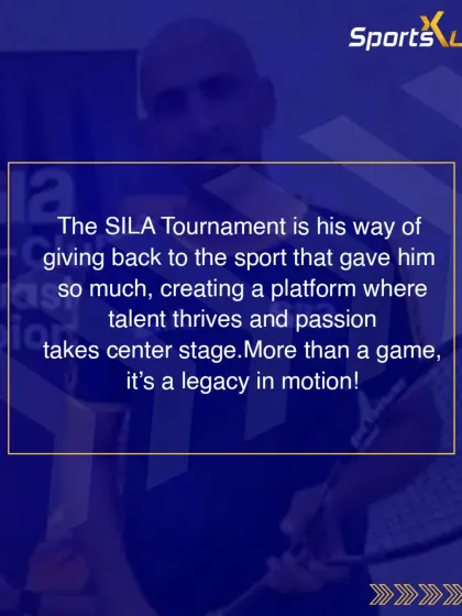 The SILA Tournament is a way of giving back to the sport, creating a platform where talent thrives and passion takes center stage.
