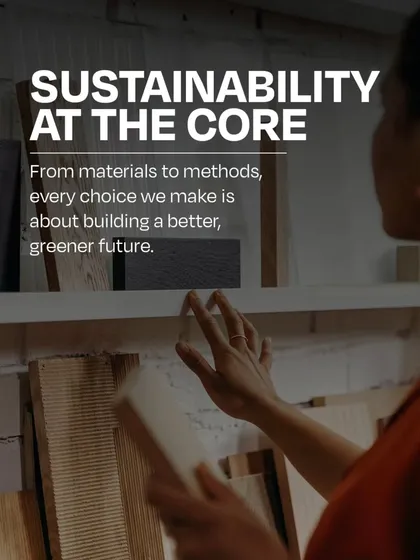 Sustainability is at the core of our practice. From the materials we select to the methods we employ, every choice is made with the goal of building a greener, more responsible future.