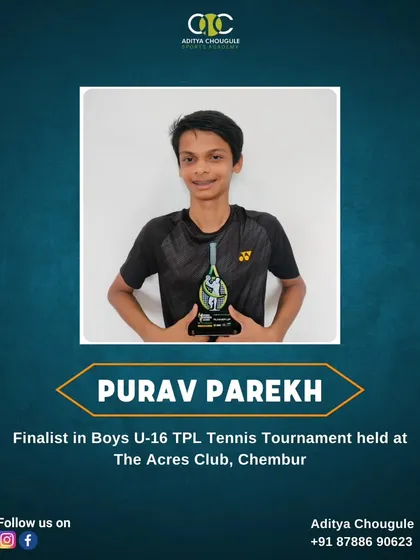We congratulate Purav Parekh, a finalist in the Boys U-16 TPL Tennis Tournament. His performance showcases the high level of training at our academy.