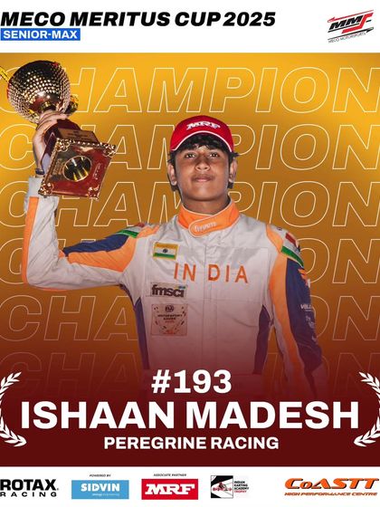 Ishaan Madesh of Peregrine Racing, crowned the 2025 Meco Meritus Cup Senior Max Champion. His victory is a testament to the skill and consistency required to win this prestigious title.