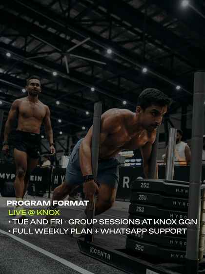 Here's how the program works: live group sessions at Knox Gurgaon on Tuesdays and Fridays, plus a full weekly plan and WhatsApp support for accountability.