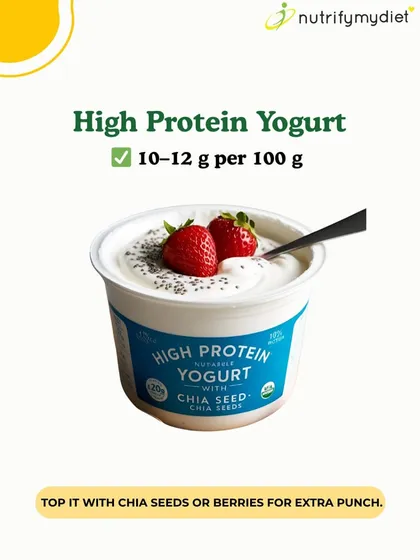 High-protein yogurt is a fantastic snack, offering 10-12 grams of protein per 100g. I suggest topping it with chia seeds or berries for an extra nutritional punch.