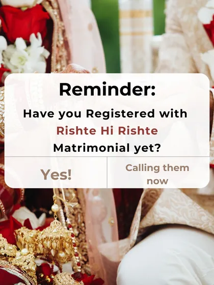 This is your reminder. Have you registered with us yet? Your soulmate could be just a call or a click away.