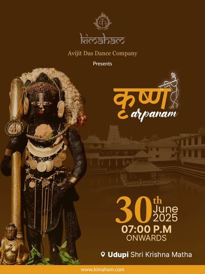 The announcement for our performance 'KrishnArpanam' at the sacred Sri Krishna Matha in Udupi, an evening of devotion through dance.