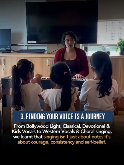 Another lesson learned: finding your voice is a journey. Our vocal classes, from Bollywood to Choral, have taught us that singing isn't just about notes; it's about courage, consistency, and self-belief.