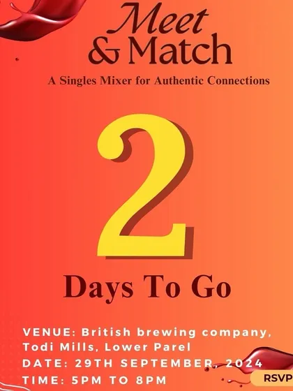Two days left! The countdown graphic for our 'Meet & Match' mixer, building excitement for the event.