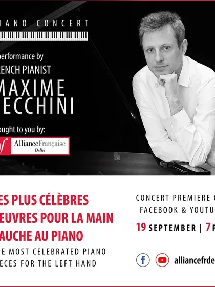 We host exceptional musical talents like French pianist Maxime Zecchini. This online concert featured "Les plus célèbres oeuvres pour la main gauche au piano", a unique repertoire of celebrated piano pieces performed entirely with the left hand.