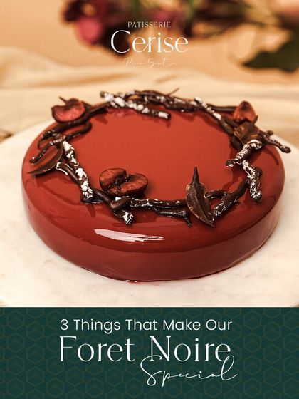 Three things that make my Forêt Noire special: decadent chocolate, tangy cherries, and velvety vanilla. It’s a modern twist on a nostalgic classic.