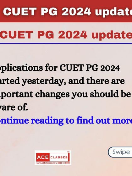 A carousel post detailing important updates for the CUET PG 2024 exam, starting with the application commencement announcement.