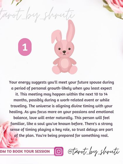 When and where will you meet your future spouse? This reading offers timelines and scenarios, whether it's during a period of personal growth, at a social gathering, or after an emotional rebirth.