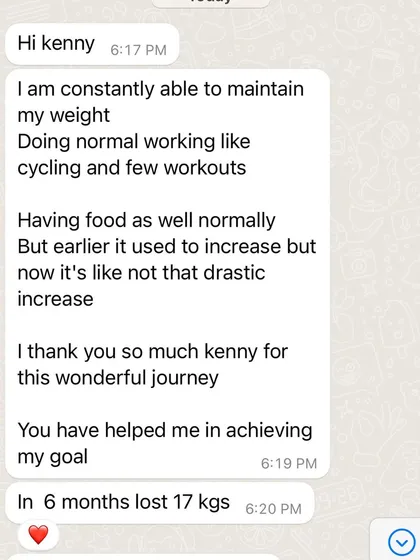 The best part of my job is getting messages like this. This client not only achieved her goal of losing 17 kgs but also learned how to maintain her weight and build a healthy relationship with food and exercise for the long term.