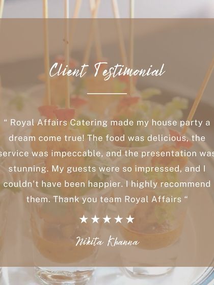 We are so glad that Nikita Khanna and her guests had a blast at her house party. She described her experience as a "dream come true," praising our delicious food, impeccable service, and stunning presentation.