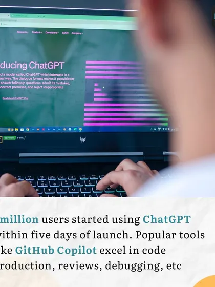 This graphic notes the rapid adoption of AI tools like ChatGPT. It acknowledges that while these tools excel at code production and debugging, they are still guided by human programmers.