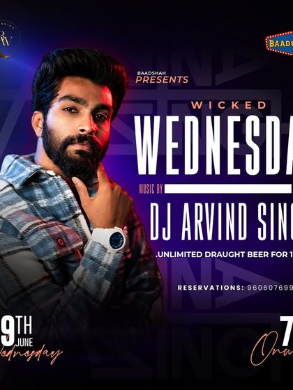 The poster for Wicked Wednesday Ladies Night at Baadshah, where I host a mid-week Bollywood party.