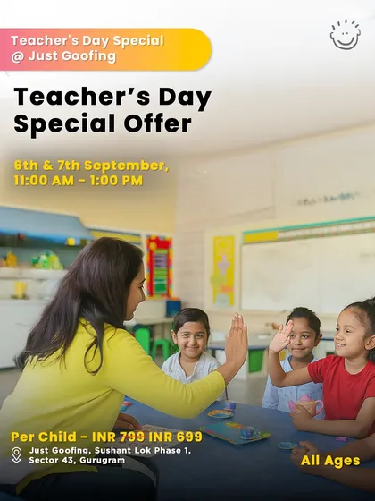 A Teacher's Day special offer at Just Goofing, because celebrating our teachers is important too!
