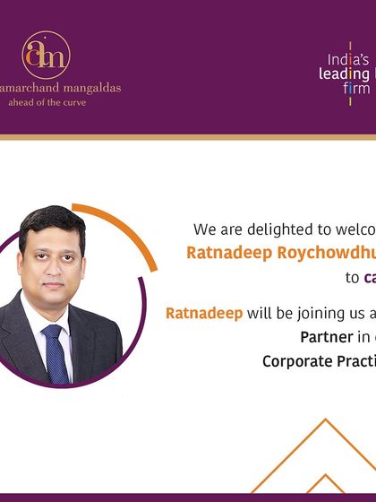 We are delighted to welcome Ratnadeep Roychowdhury as a new Partner in our Corporate Practice, based in our Mumbai office.