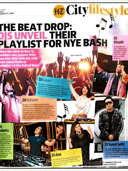 The full article from my feature in HT City, where I and other DJs unveiled our playlists for the NYE bash.