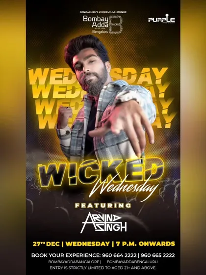 The poster for a Wicked Wednesday at Bombay Adda, just before the new year.