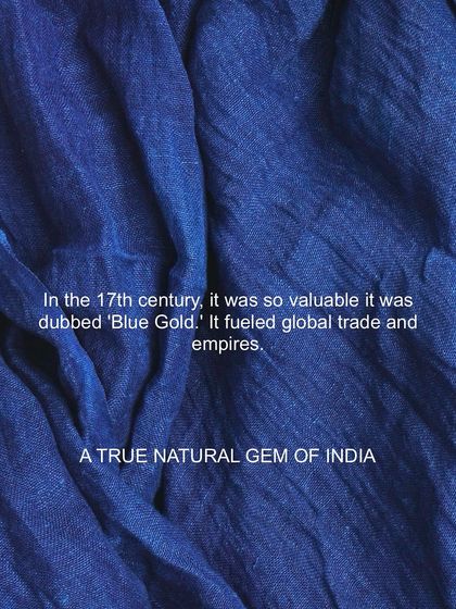 In the 17th century, indigo was so valuable it was dubbed "Blue Gold," fueling global trade and empires. It is a true natural gem of India, and we honor it in our Chaaya collection.