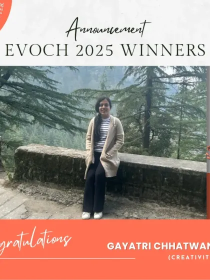 Our EVOCH Award winner for Creativity from Mumbai.
