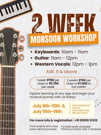 Our promotional poster for the 2-week Monsoon Workshop, detailing the keyboard, guitar, and vocal classes available for kids aged 5 and above.