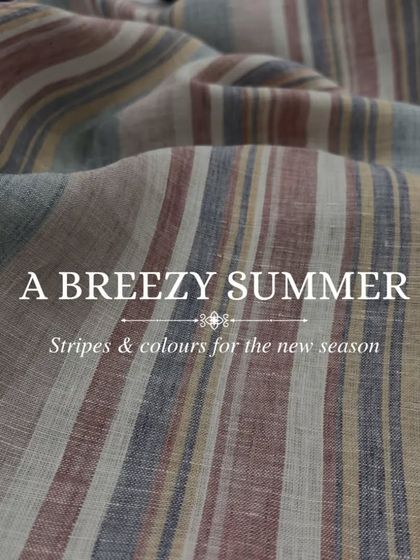 A breezy summer starts with the right fabric. We offer stripes and colors for the new season.
