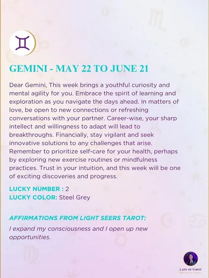 This week's tarot guidance for Gemini. The reading brings a youthful curiosity and mental agility, encouraging learning and exploration in all areas of life.