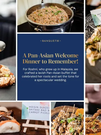 For Roshni, who grew up in Malaysia, we crafted a lavish Pan-Asian welcome dinner to celebrate her roots. The menu featured everything from hoisin glazed shiitake bao to water chestnut potstickers, setting the tone for a spectacular multicultural wedding.