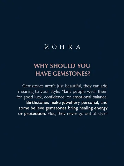 Why should you have gemstones? They are not just beautiful; they add meaning to your style. Many people wear them for good luck, confidence, or emotional balance. They make jewellery personal and never go out of style.
