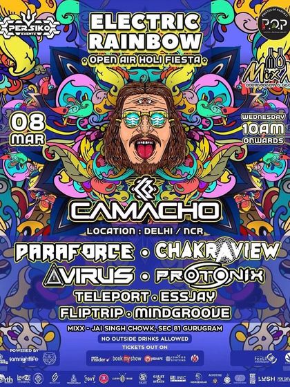 The flyer for Electric Rainbow, an open-air Holi fiesta in the Delhi/NCR area featuring Brazilian artist Camacho, showing we bring the festival vibe to the city too.