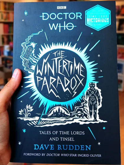Join Doctor Who on a thrilling, time-traveling adventure in 'The Wintertime Paradox', a festive collection of stories.