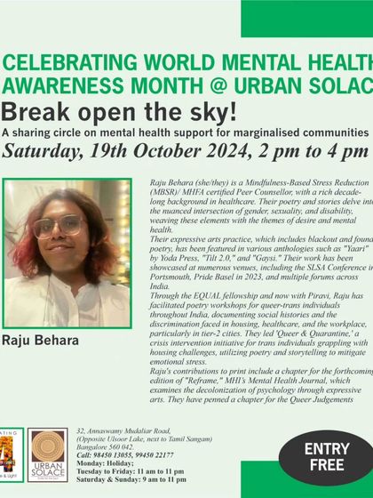 As part of World Mental Health Awareness Month, we hosted "Break open the sky!", a sharing circle for marginalized communities, facilitated by the insightful Raju Behera.