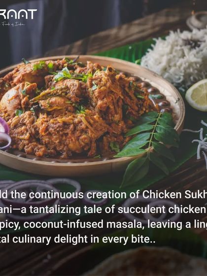 My Chicken Sukha Malvani is a tantalizing tale of succulent chicken in a dry, spicy, coconut-infused masala, leaving a lingering coastal delight.