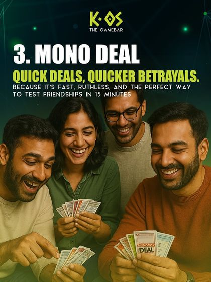 Test your friendships in 15 minutes with Mono Deal. It's a game of quick deals and even quicker betrayals.