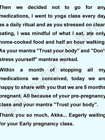 The second part of a powerful story. After stopping medications and focusing on the "Trust your body" mantra, this student is now 5 months pregnant.
