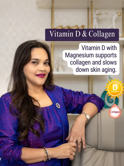 The synergy between Vitamin D and Collagen is powerful. Vitamin D, when taken with Magnesium, supports collagen production and helps slow down the skin's aging process.