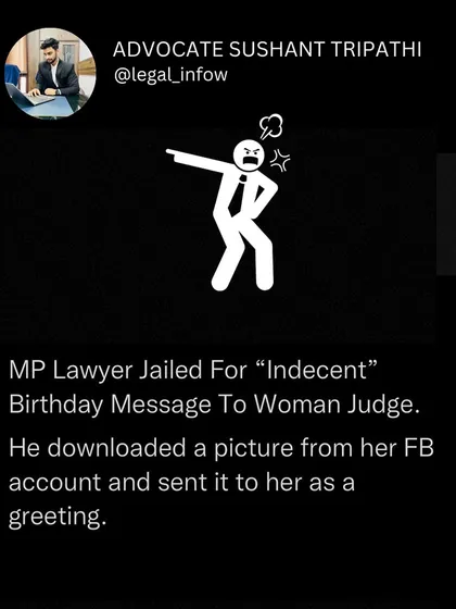 A follow up on the case of the lawyer jailed for sending an "indecent" birthday message. He had downloaded a picture from the judge's social media account, which highlights the legal risks of misusing personal images found online.