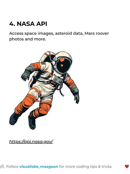 For something more exciting, the NASA API gives you access to space images, Mars rover photos, and asteroid data. A great way to make your project stand out.