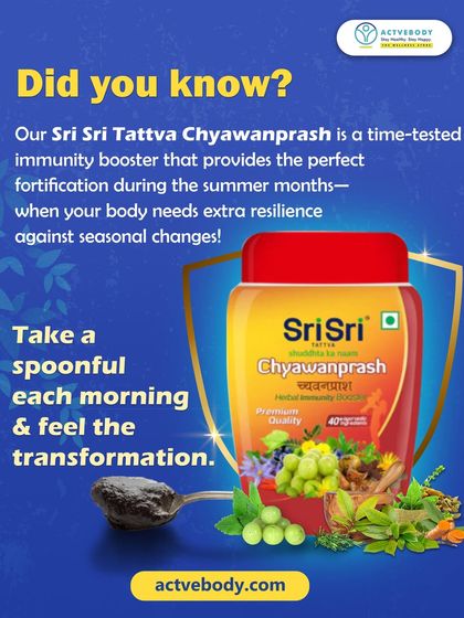 Did you know Chyawanprash is a time-tested immunity booster for summer too? This image of Sri Sri Tattva Chyawanprash explains how it provides resilience against seasonal changes. A spoonful each morning can make a huge difference.